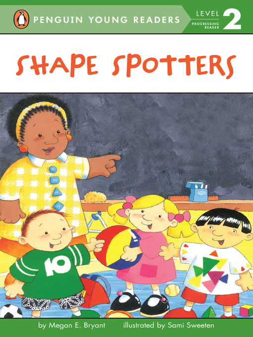 Title details for Shape Spotters by Megan E. Bryant - Available